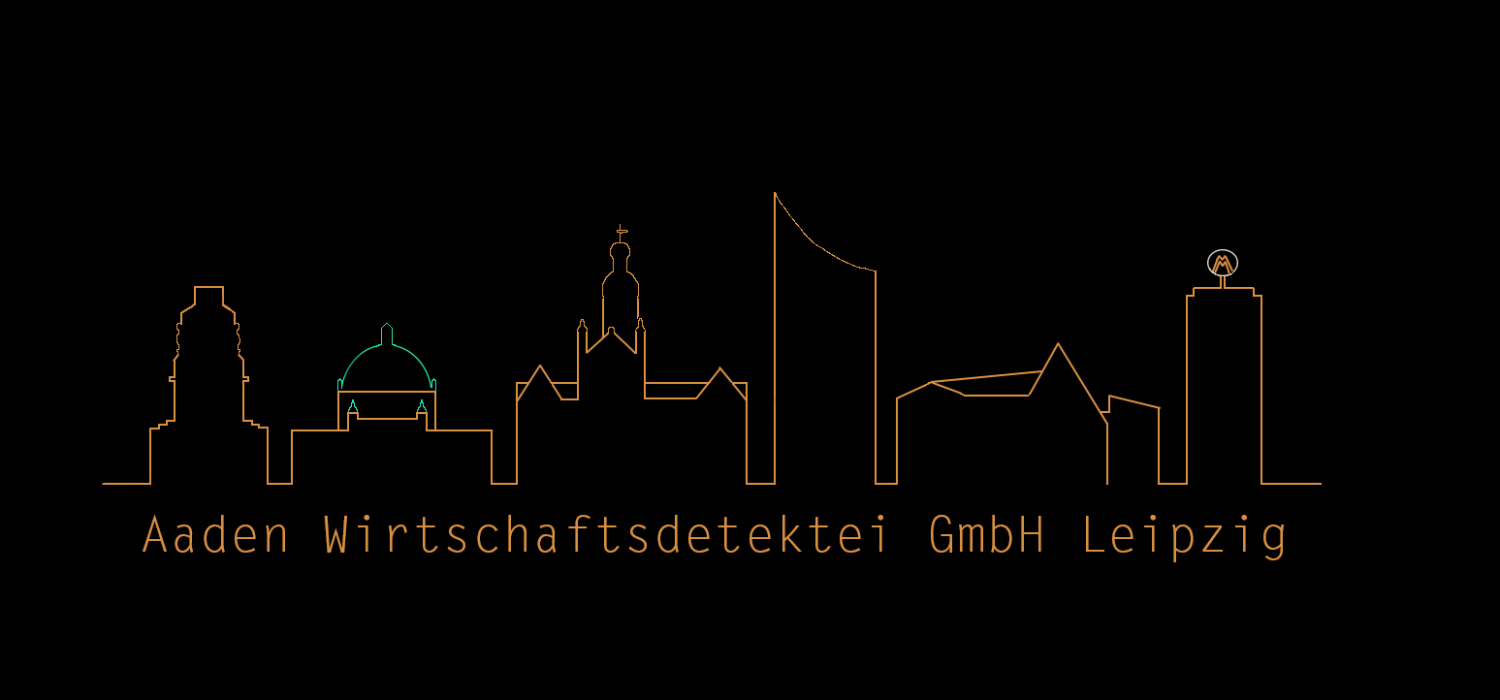 Aaden Detektei Leipzig; Detektiv Leipzig, Privatdetektiv Leipzig, Wirtschaftsdetektei Leipzig